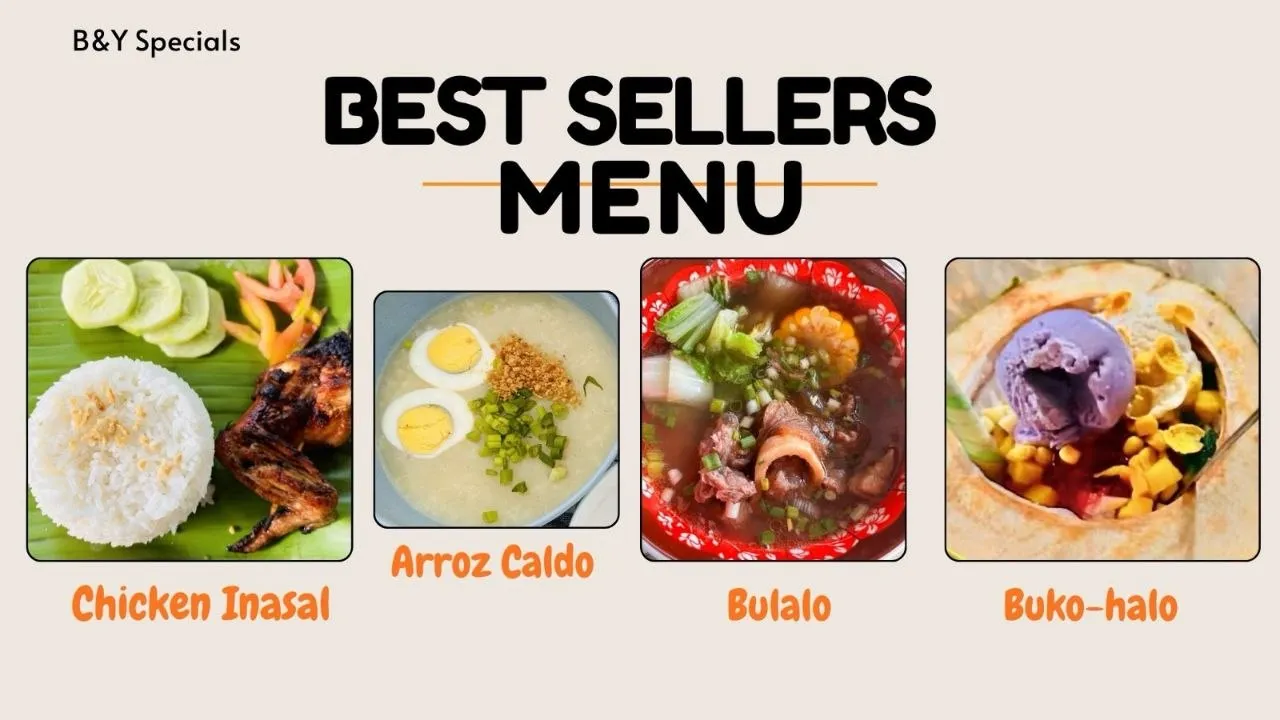 B&Y Specials Best Sellers Menu: Chicken Inasal, Arroz Caldo, Bulalo, and Buko-halo
